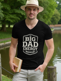 👔 Big Dad Energy – Father’s Day T-Shirt